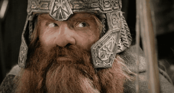 Gimli saying Aye I could do that