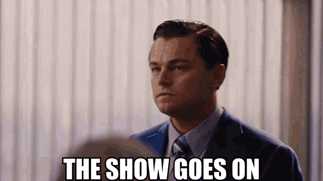 The Show Goes On Wolf of Wall Street
